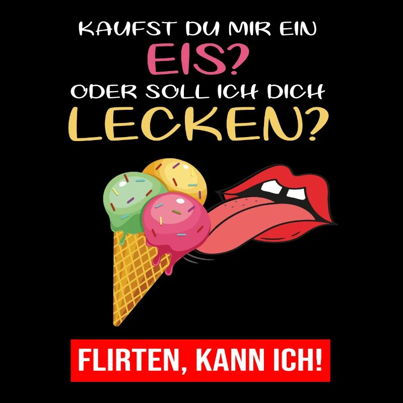 Eis Eiscreme Lecken Flirten Frech Spruch Sommer