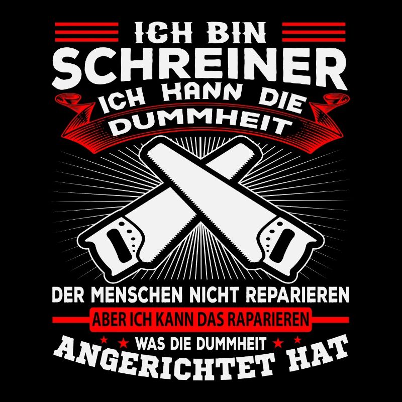 ICH BIN SCHREINER