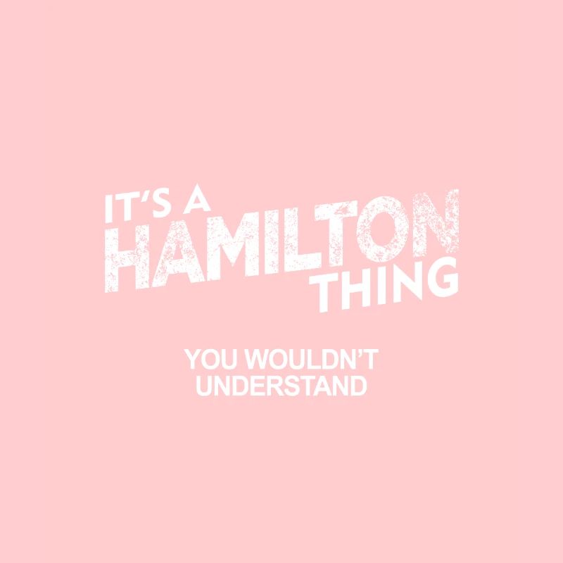 C'est une chose de Hamilton que vous ne comprendriez pas