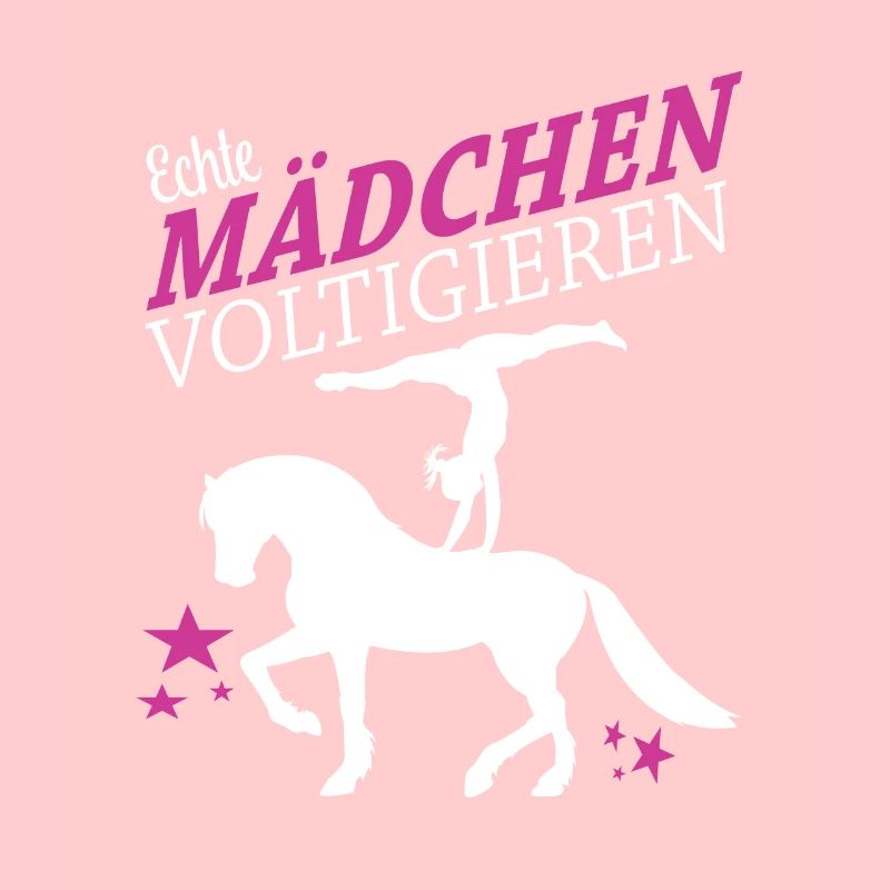 Echte Mädchen Voltigieren I Volti Spruch