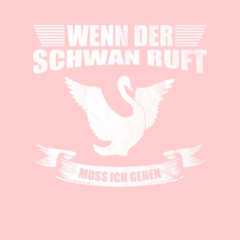 Schwan lustiges Sprüche Geschenk
