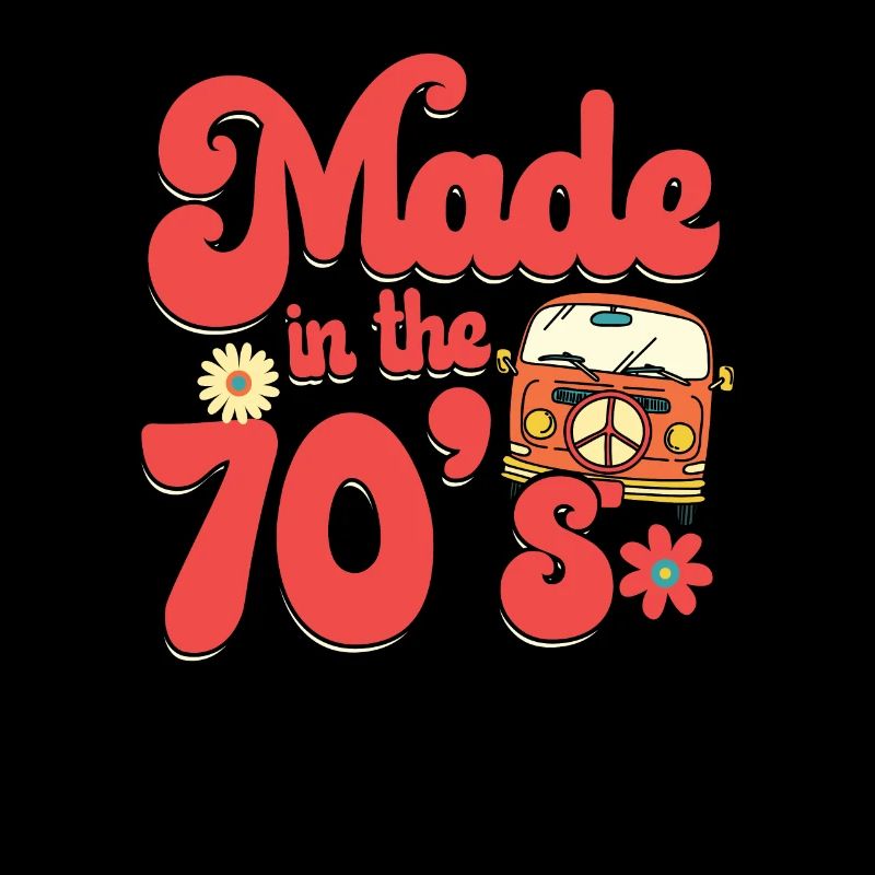 Made in the 70 s - seventies hippie retro
