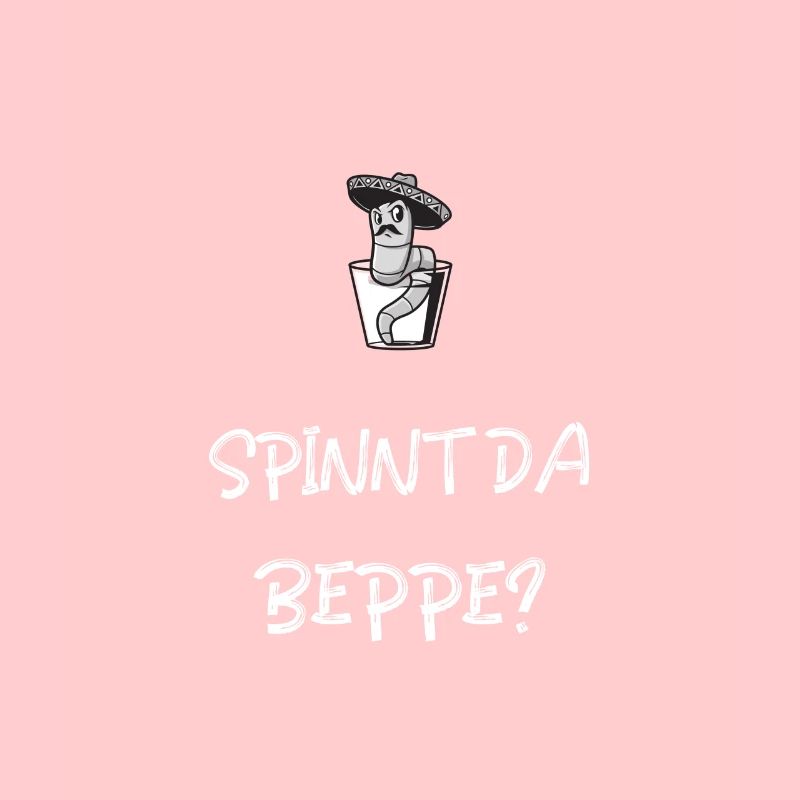 Spinnt Da Beppe? Lustiger Bayerischer Spruch