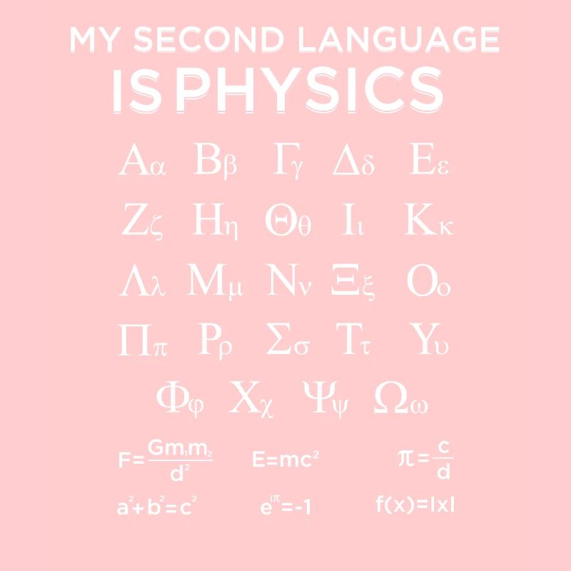 Ma langue seconde est la physique Physique drôle