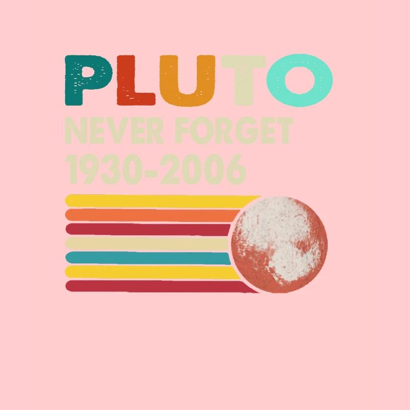 Never Forget Pluto Retro Style Funny Space Science