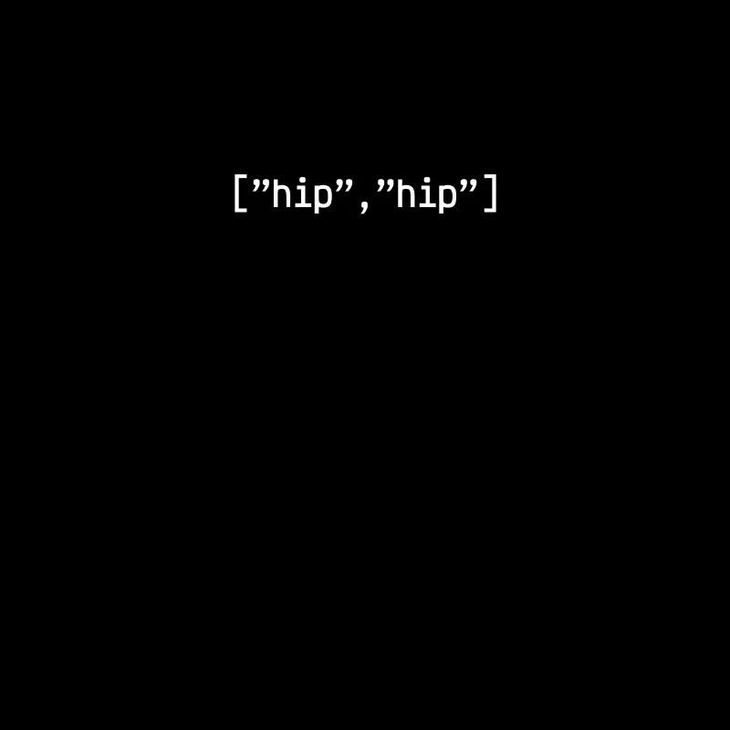 Hip Hip Array Programmierer Coding