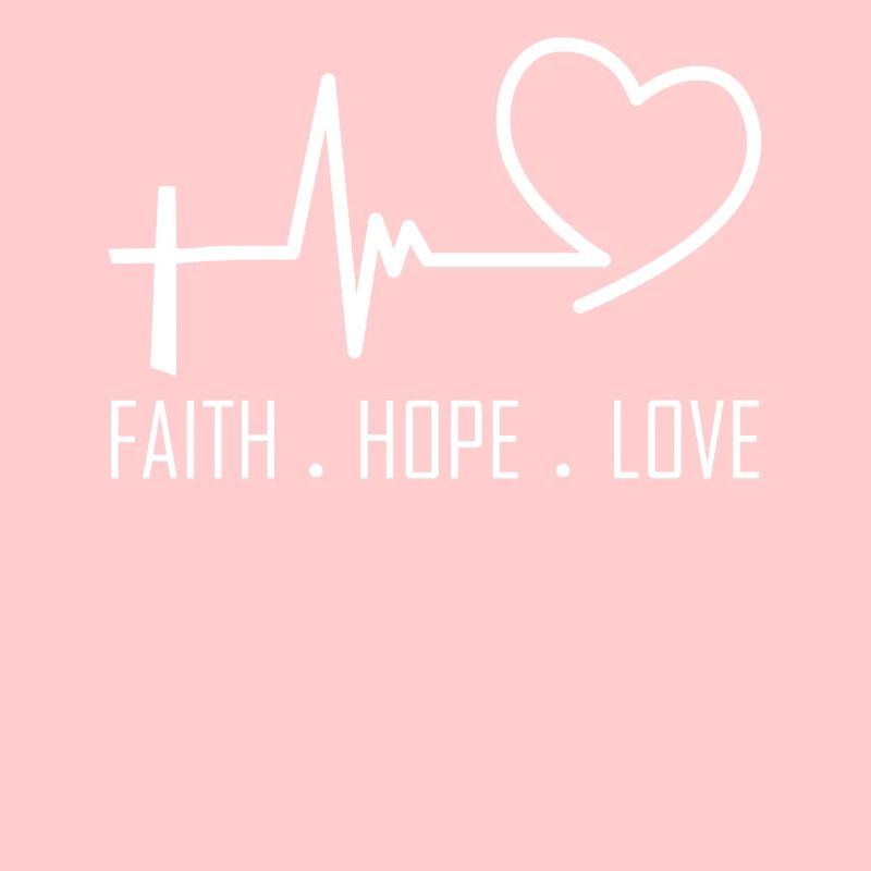 Glaube Hoffnung Liebe