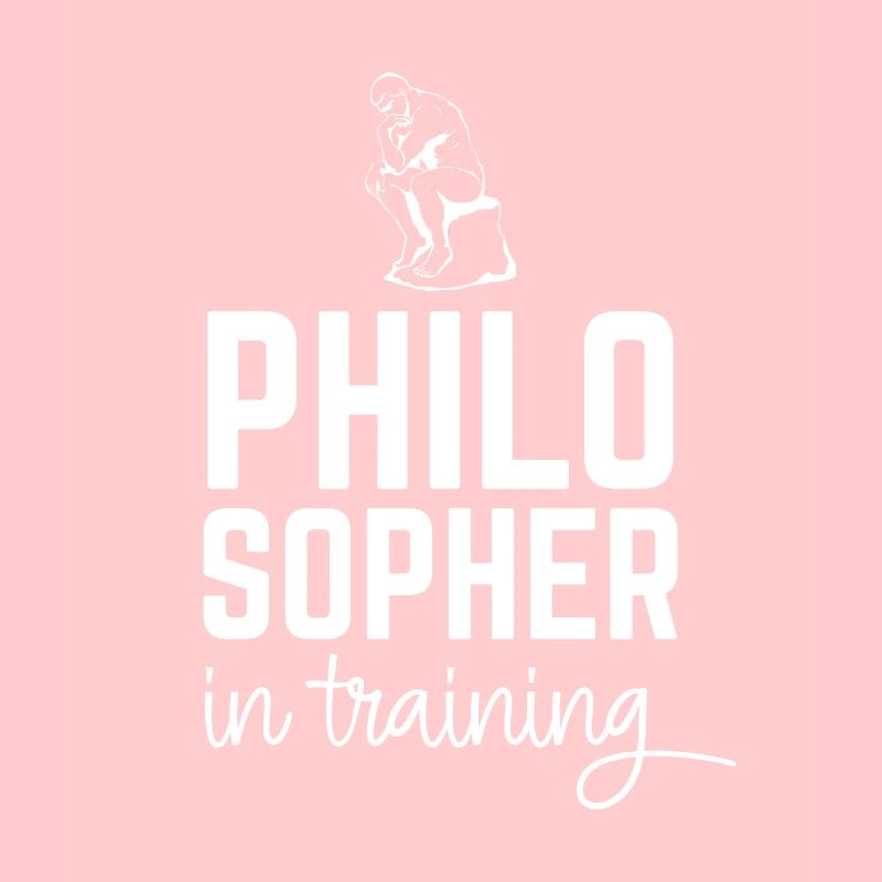 Philosopher in Training