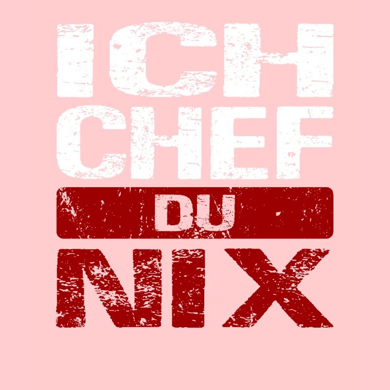 Ich Chef du nix - Selbstständige Arbeiter Chef