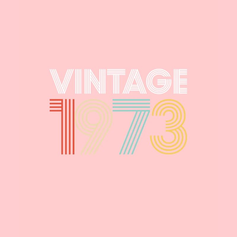 Vintage 1973 Geburtstag