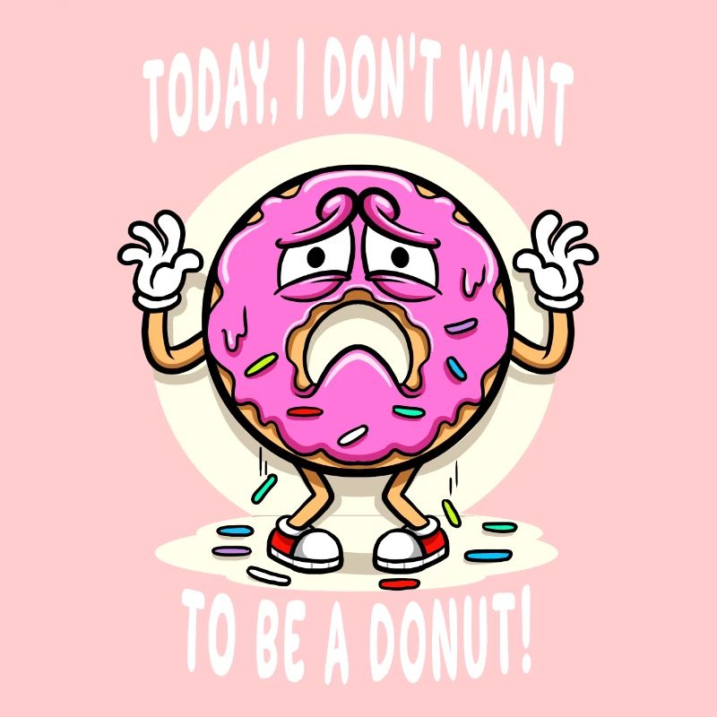 Donut heute Ich will kein Donut sein