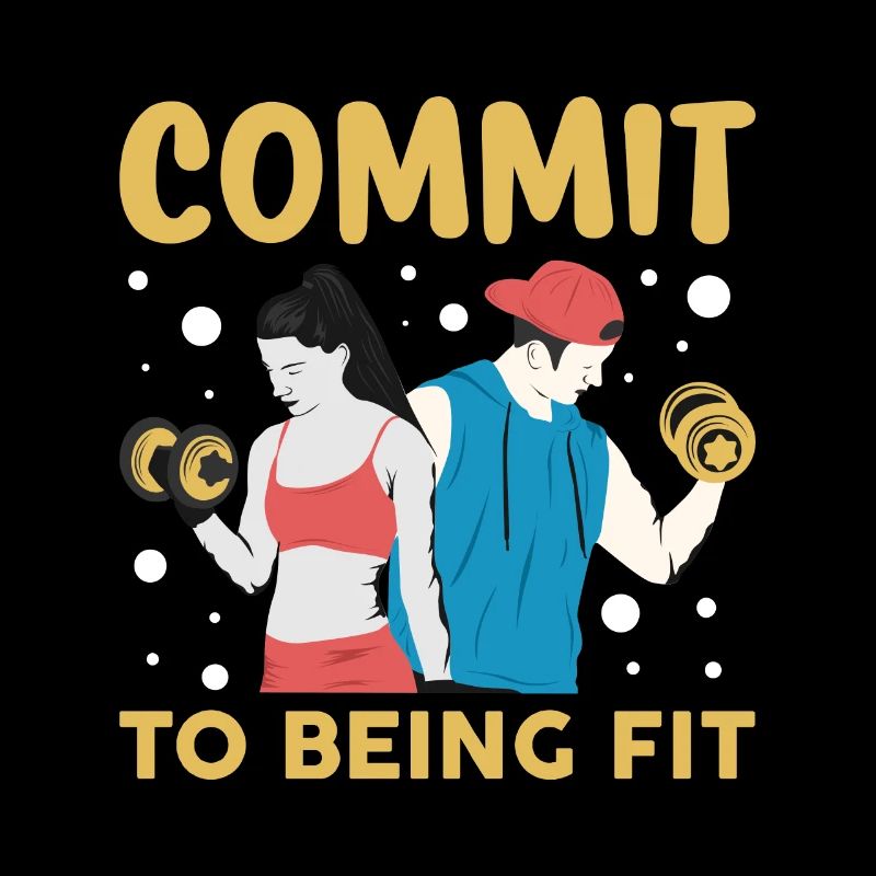 commit to being fit