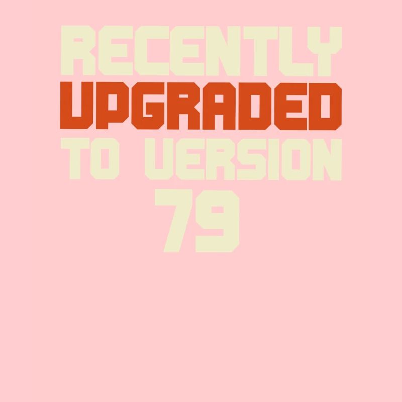Funny Birthday Tee - Upgraded To Version )&"&Text(