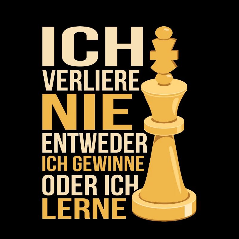 Ich verliere nie. Entweder ich gewinne oder ich le