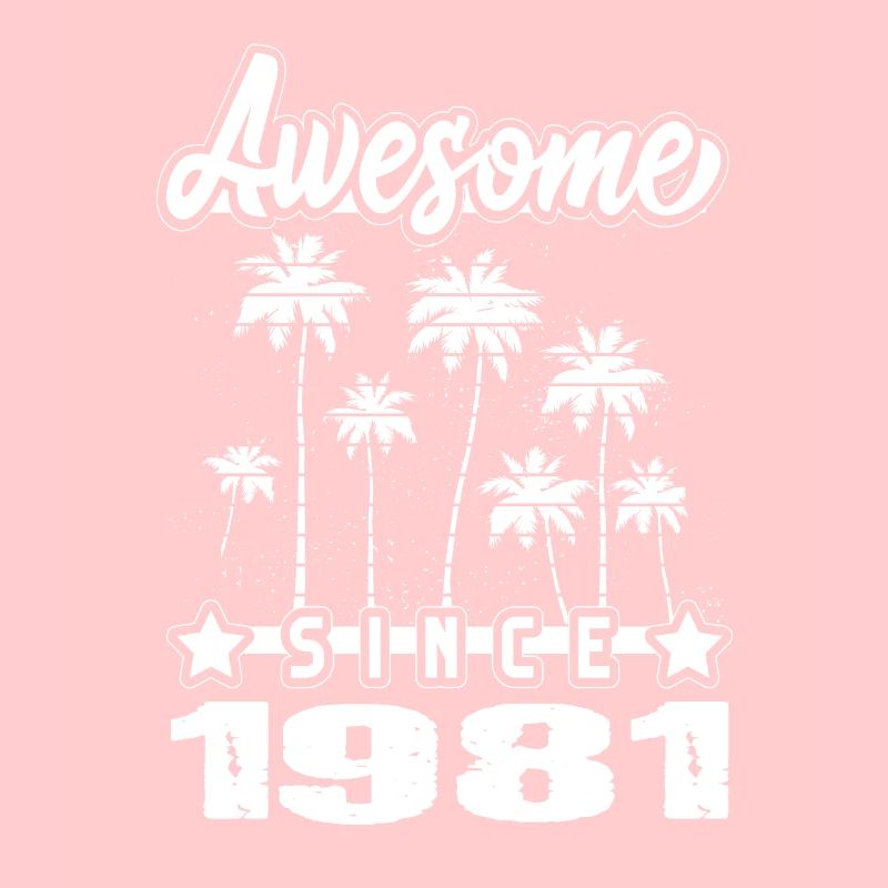 Awesome Since 1981