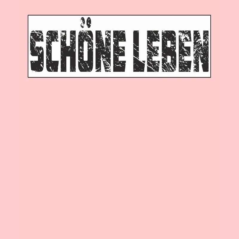 SCHÖNE LEBEN