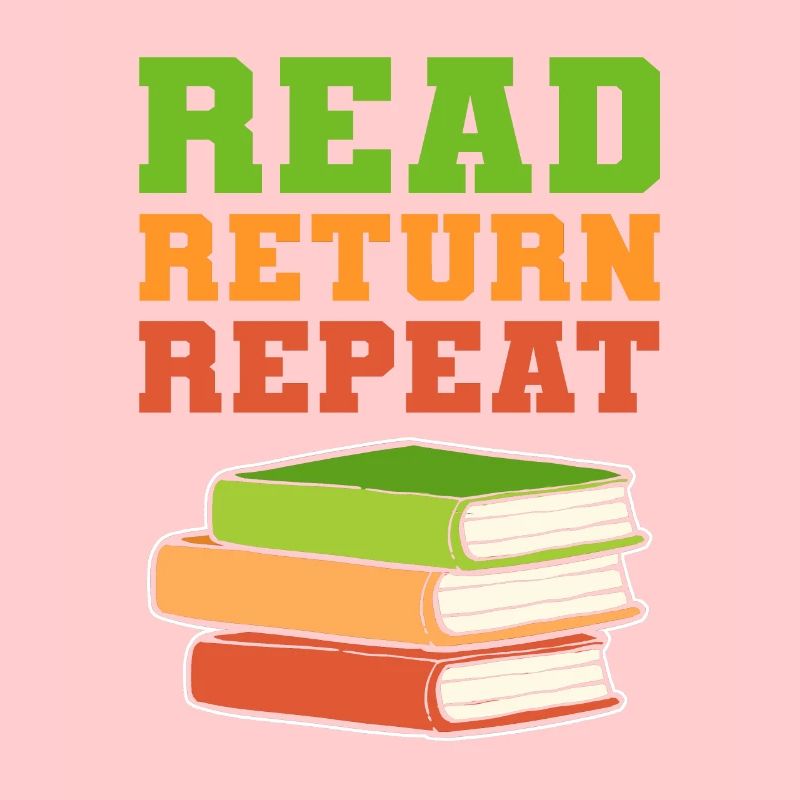 Read Return Repeat Librarian Book Lover