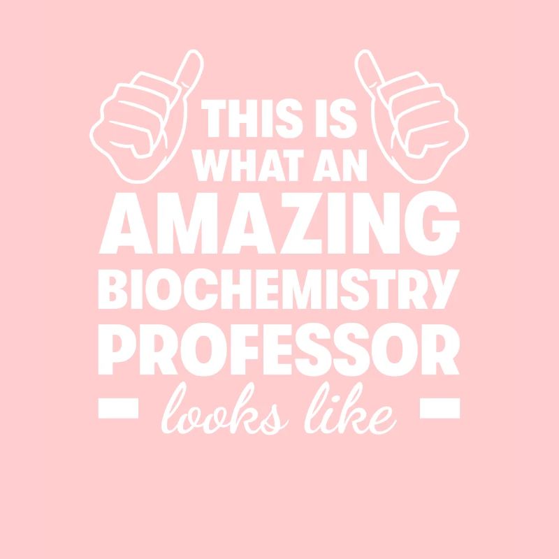 Amazing Biochemistry Professor