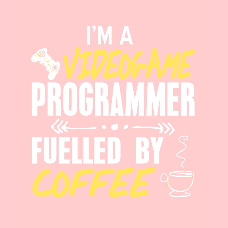 I'm A Video Game Programmer Fueled By Coffee