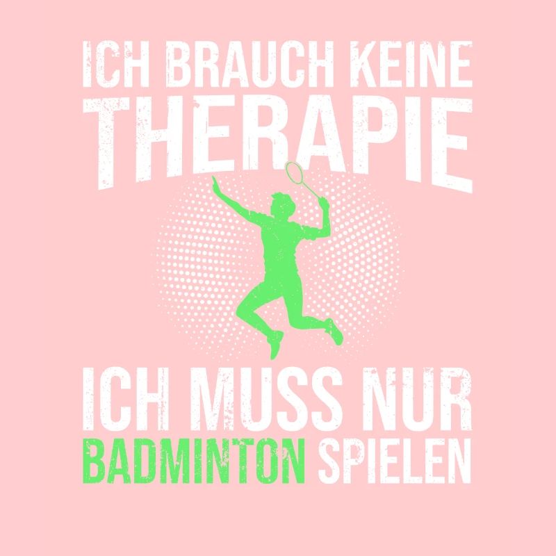 Badminton Spruch