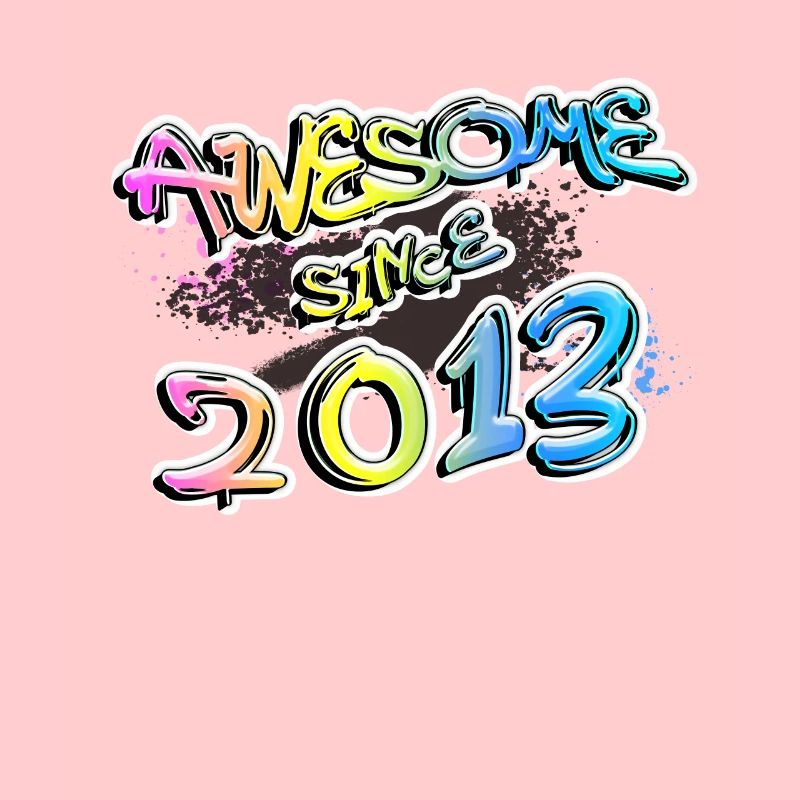 Awesome since 2013 Graffiti Motiv