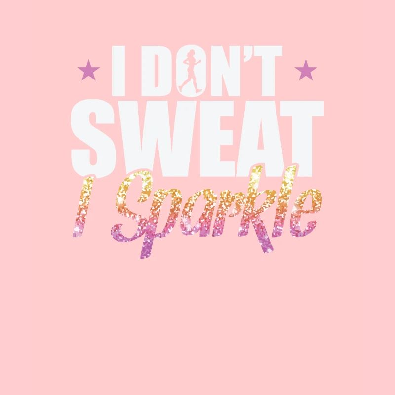 Je ne transpire pas I Sparkle Jogging Sport Running