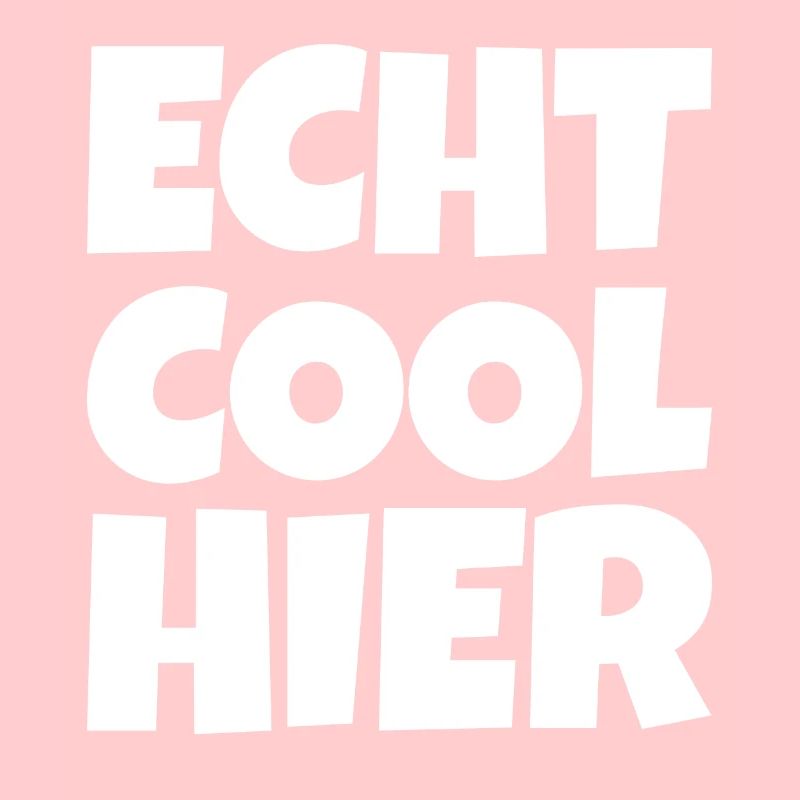 Echt Cool Hier