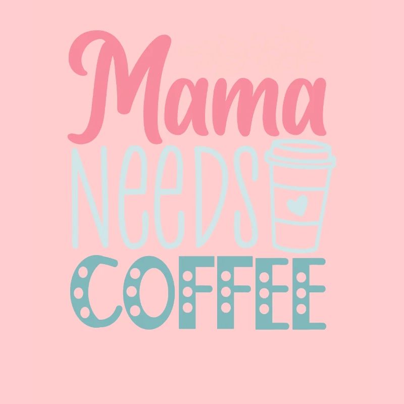 Lustiger Muttertag - Mama braucht Kaffee