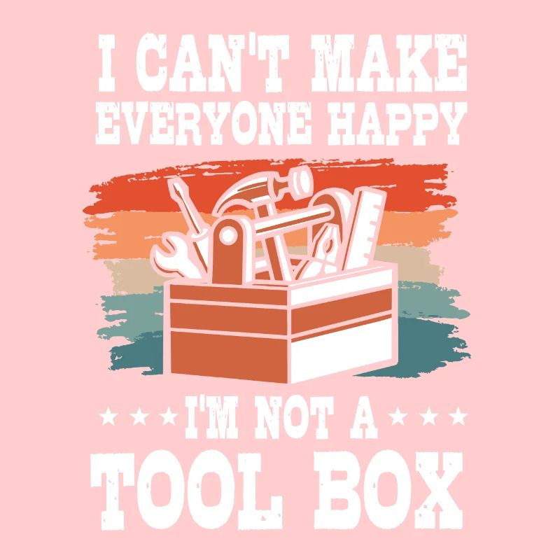 Funny toolbox lover saying
