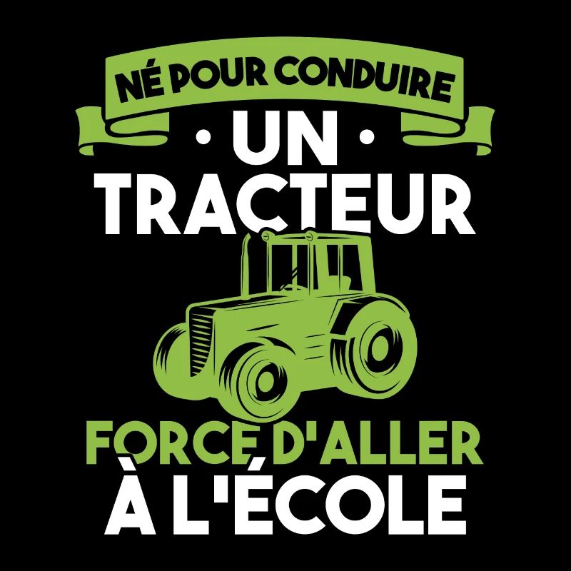 Né pour conduire un tracteur forcé daller à lécole