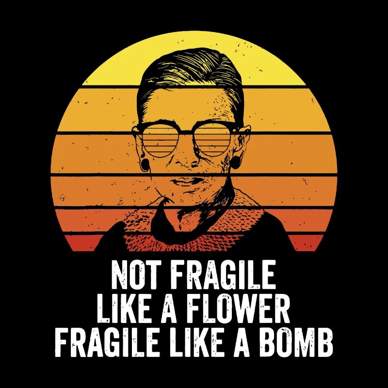 RBG Nicht Zerbrechlich wie eine Blume Zerbrechlich wie eine Bombe
