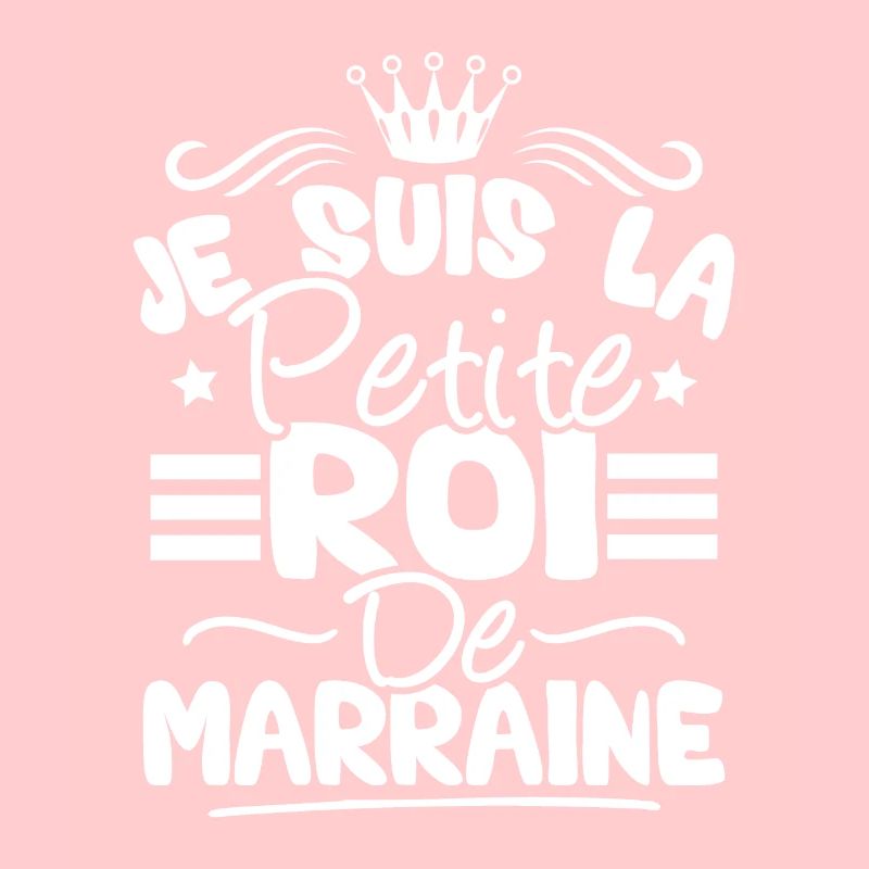 Je suis la petite roi de marraine