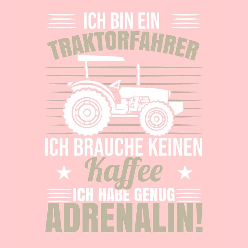 Traktor Sprüche Landwirt