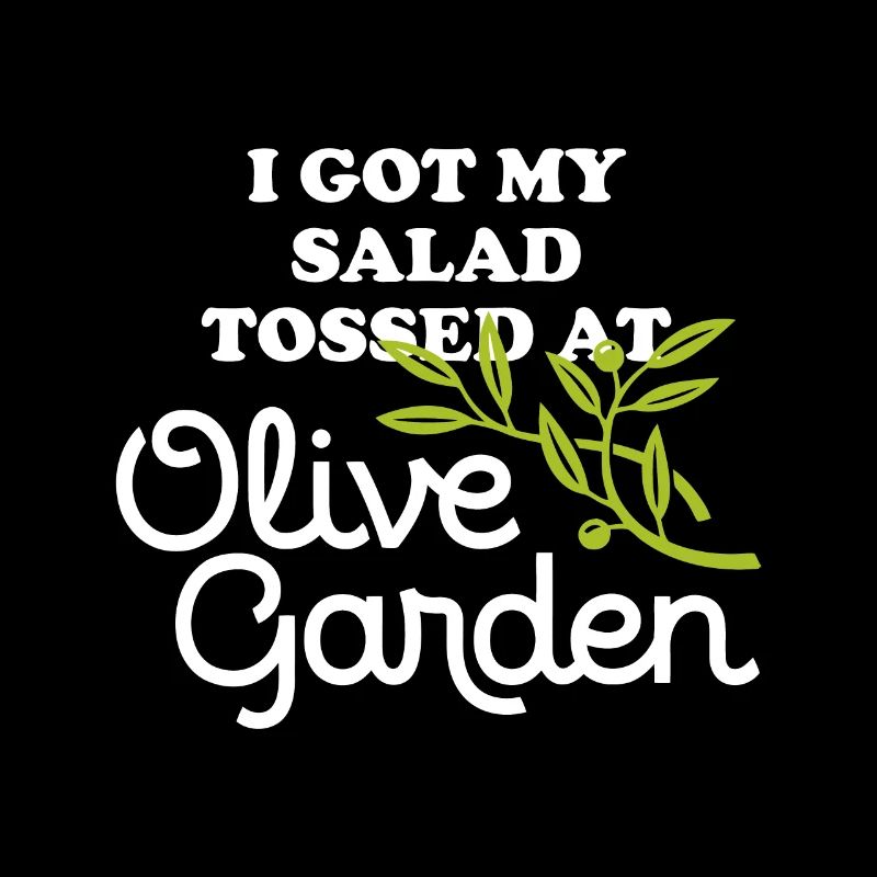 J’ai eu ma salade jetée chez Olive Garden Apparel