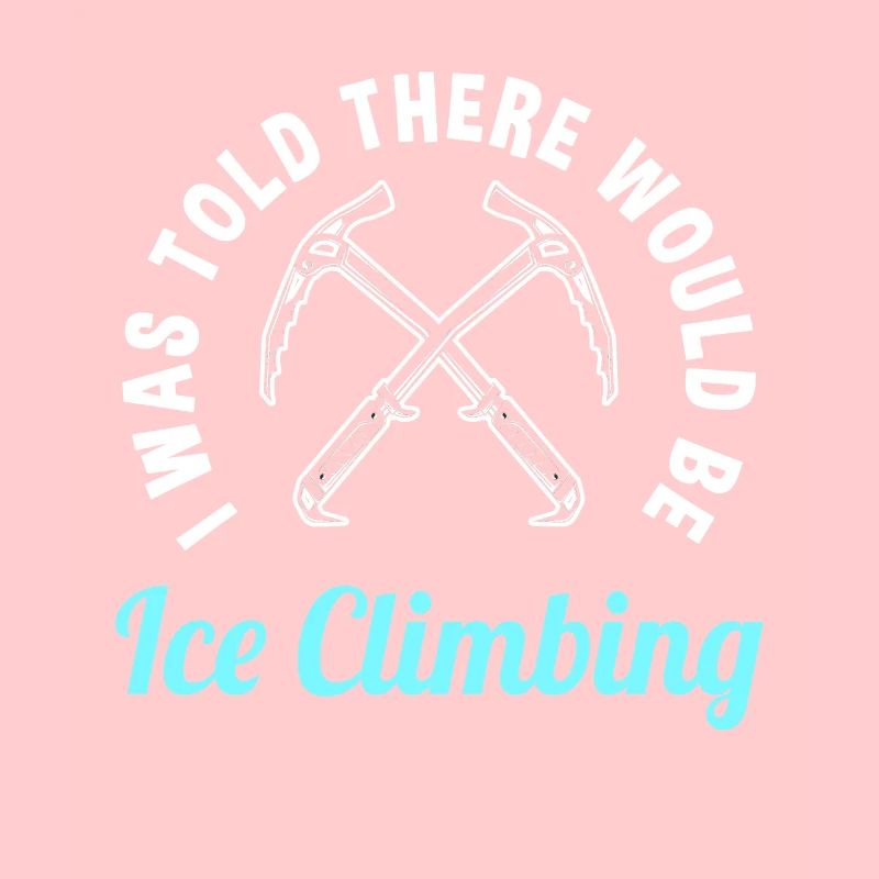 Lustiger Eisklettern Spruch