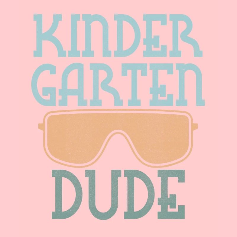 Kindergarten Dude Funny Pre School Bff