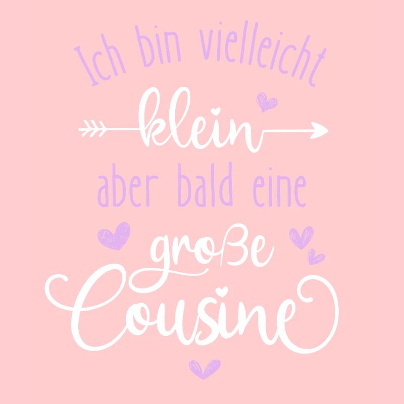 Ich bin klein und werde Große Cousine 2024 Mädchen