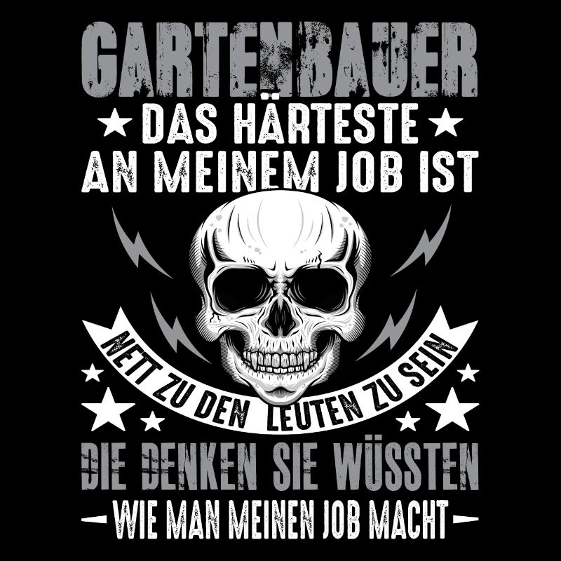 Gartenbau Gartenbauer Landschaftsbauer Spruch