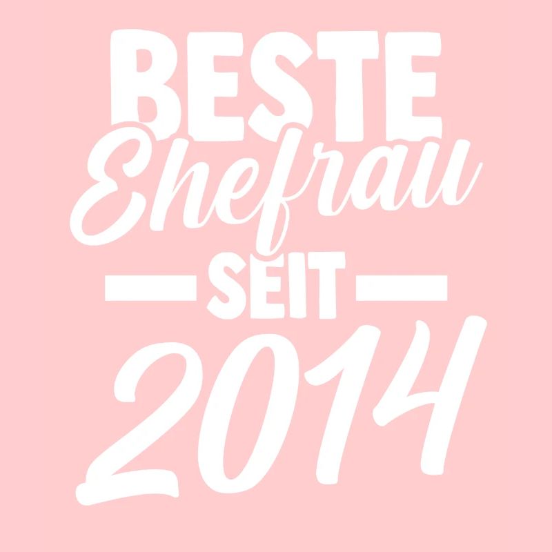 Valentinstag Beste Ehefrau Seit 2014