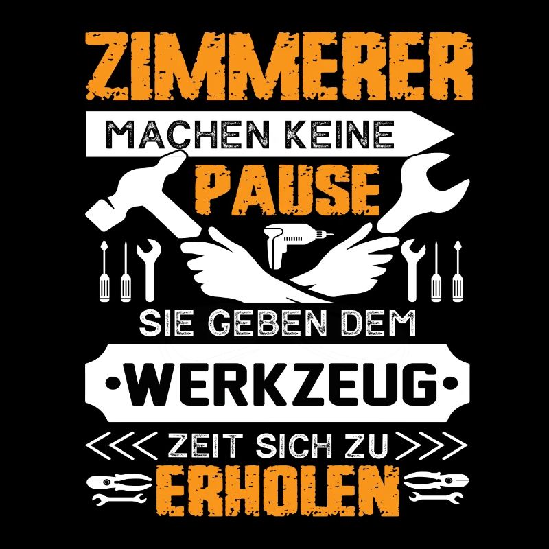 Zimmerer Machen Keine Pause