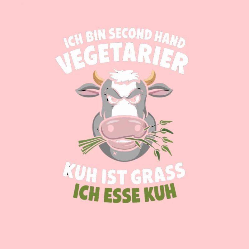 Ich Bin Second Hand Vegetarier Kuh Ist Grass Ich