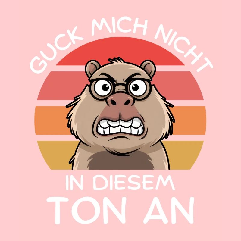 Don't Look At Me In This Tone - Capybara