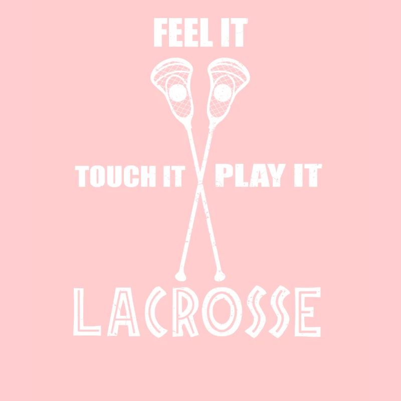 Lacrosse Feel it Touch it Play it