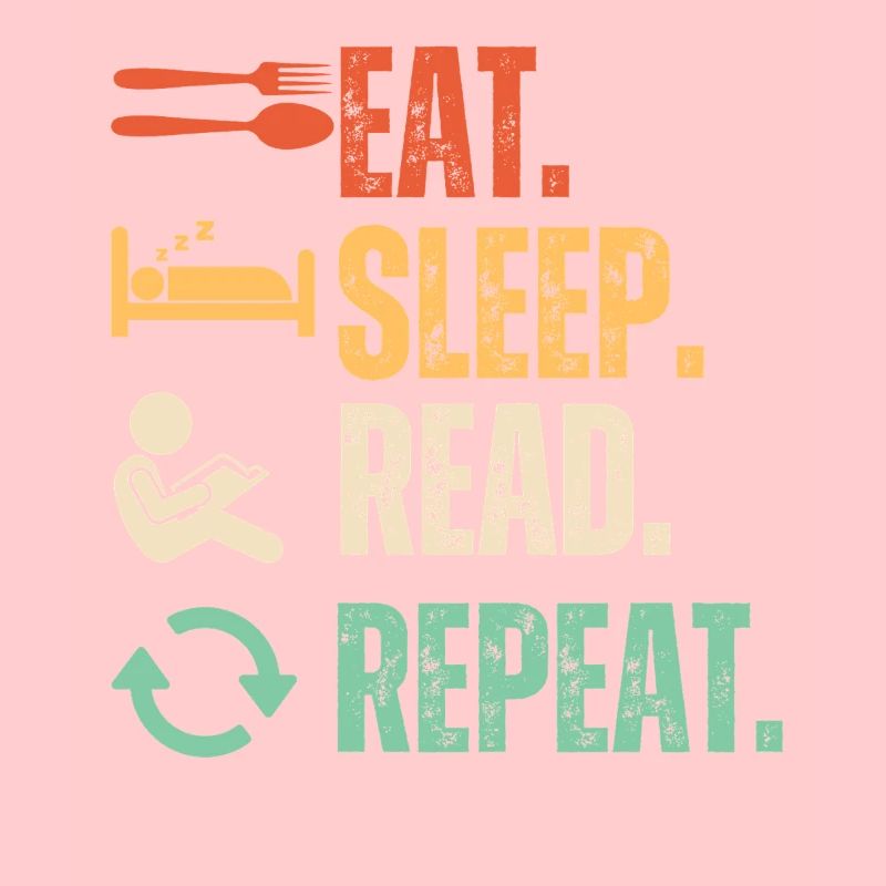 Eat Sleep Read Repeat