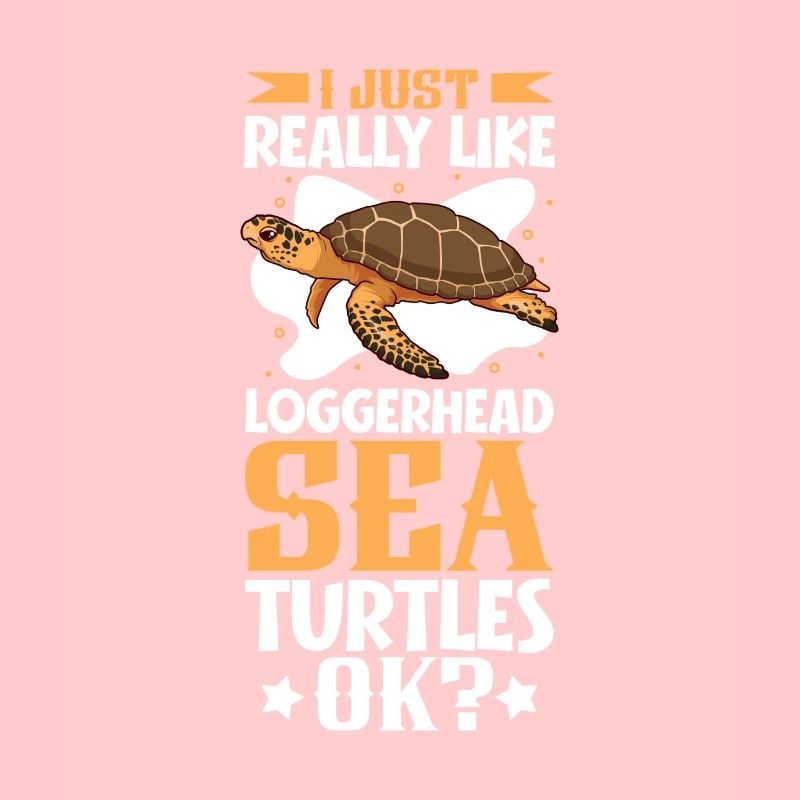 I love my loggerhead turtle