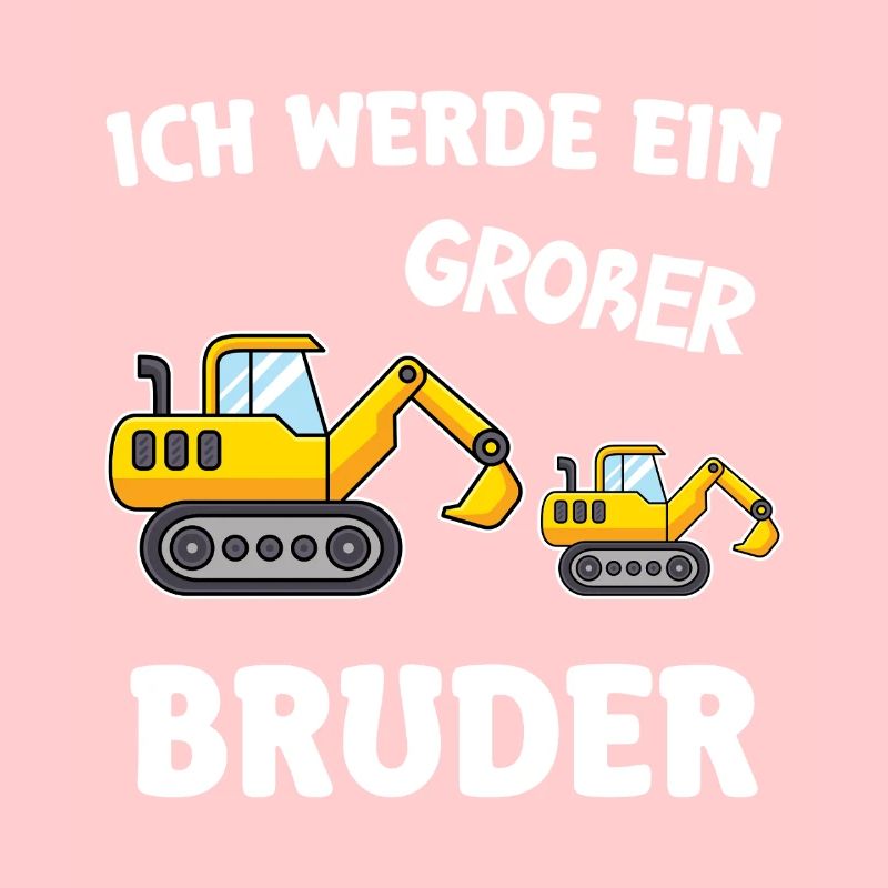 Ich Werde Großer Bruder 2026 Bagger Baggerfahrer