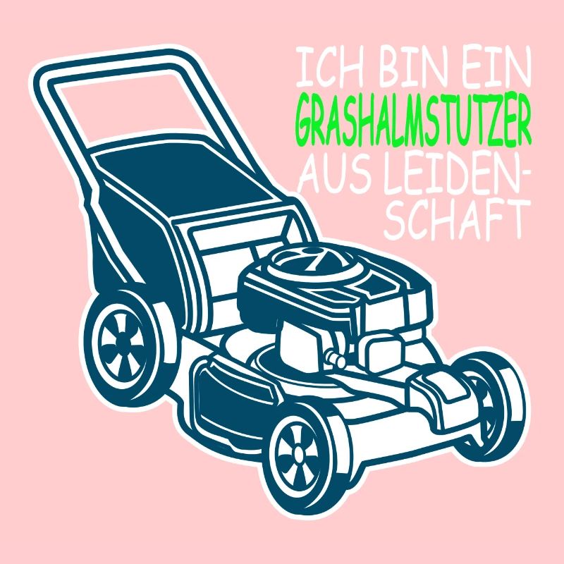 Ich bin ein Grashalmstutzer aus Leidenschaft
