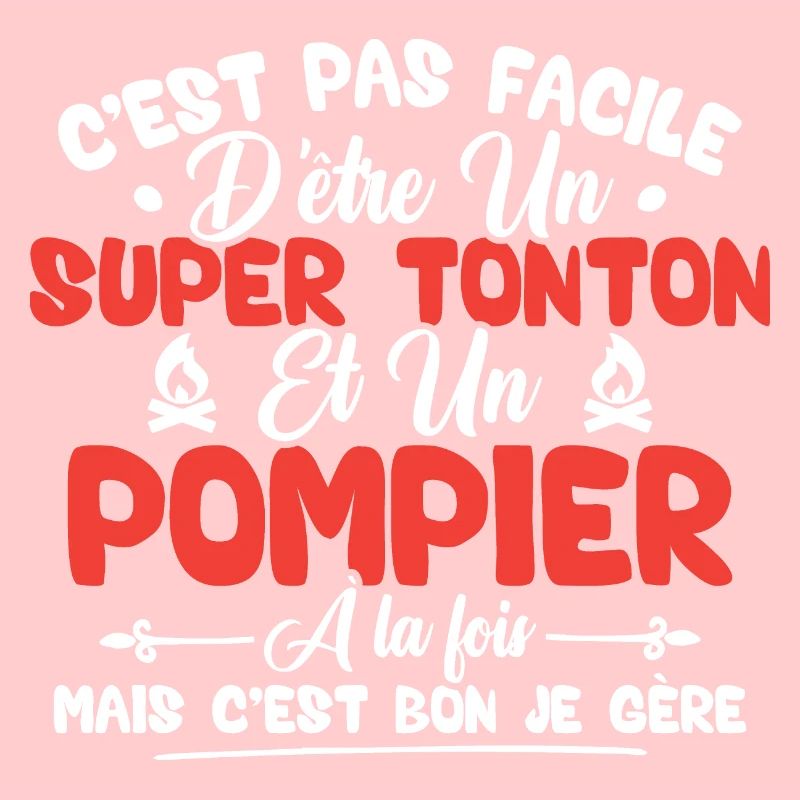 Super tonton et Pompier