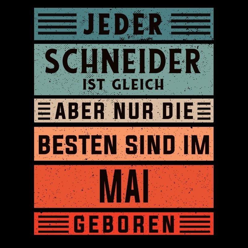 Schneidern Geburtstag Mai geboren Textil-Schneider