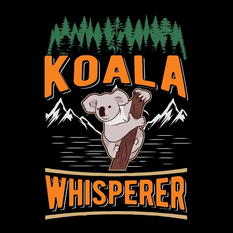 Koala Whisperer Koala Whisperer Koala Bear
